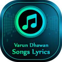 Varun Dhawan Songs Lyrics on 9Apps
