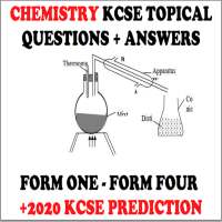 CHEMISTRY KCSE TOPICAL QUESTIONS ANSWERS(FORM 1-4) on 9Apps
