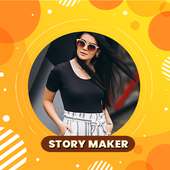 Story Maker - Instagram stories editor & templates on 9Apps