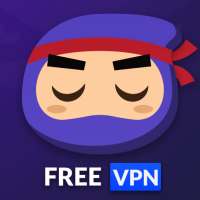 Ninja VPN Proxy - Free VPN Master, Fast VPN