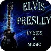 Elvis Presley Lyrics & Music on 9Apps