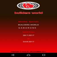 Buildersworld Gaborone Monthly Specials on 9Apps
