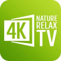 4K Nature Relax TV