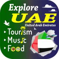 Explore UAE – Music, Food, Tourism, Facts, Hotels