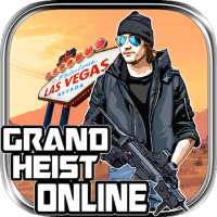 Grand Heist Online on 9Apps