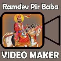 Ramapir Baba Video Maker with Songs / Ramdev Pir