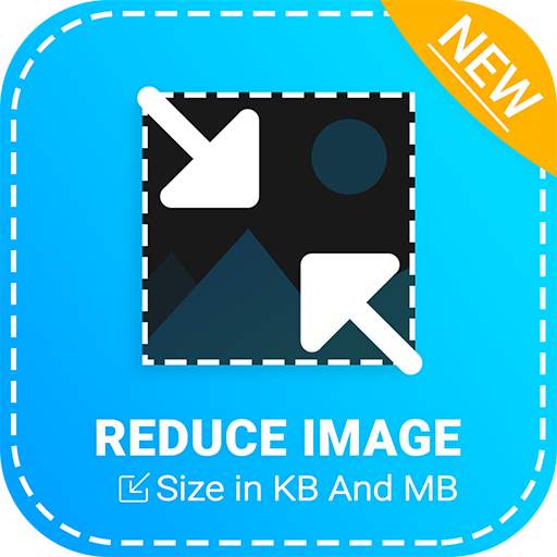 Reduce Photo Size in KB - Photo & Picture Resizer