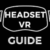 Headset VR Guide