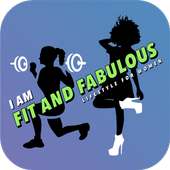 Fit & Fabulous on 9Apps