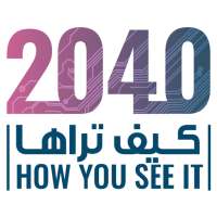 How You See It 2040