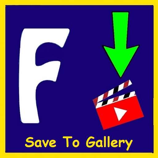 Save To Gallery - Video Downloader for Facebook