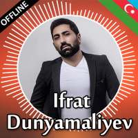 Ifrat Dunyamaliyev mahnilar on 9Apps