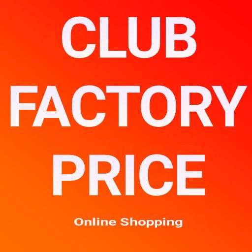 Online Club Factory Price - Online Shopping app