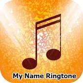 My Name Ringtone Maker on 9Apps