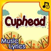 Cuphead songs lyric