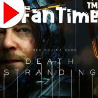 FanTime™: Death Stranding Game
