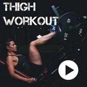 Thigh Workout Videos on 9Apps