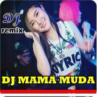 DJ MAMA MUDA Remix on 9Apps
