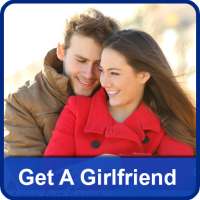 How to Get a Girlfriend - How To Make Girl Like U