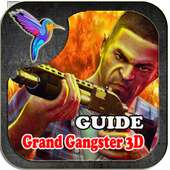 Guide :Grand gangsters 3D