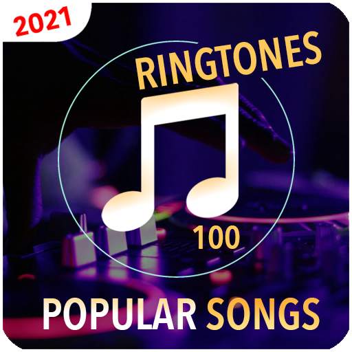 Best 100 Top Ringtones 2021 | 100 Popular Songs