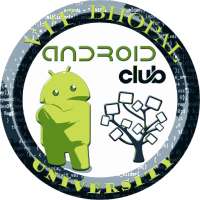 VIT Bhopal - Android Club