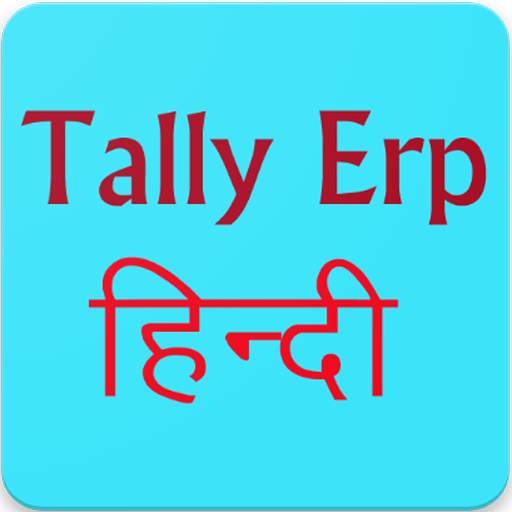 Tally ERP / Erp9 in Hindi App & Tally Shortcut App