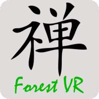 Zen Forest VR on 9Apps