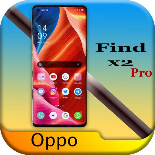 Theme for Oppo Find x2 | launcher for Oppo find x2