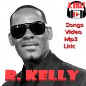 R. Kelly Songs, Videos, Mp3, & Liric