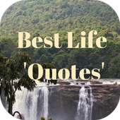 Best Life Quotes