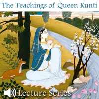 Teachings of Queen Kunti (Lec)