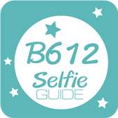 Guide For B612 - Selfie Camera