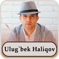 Ulug'bek Holiqov - qo'shiqlar on 9Apps