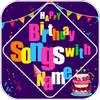 Happy Birthday Song With Name Generator on 9Apps