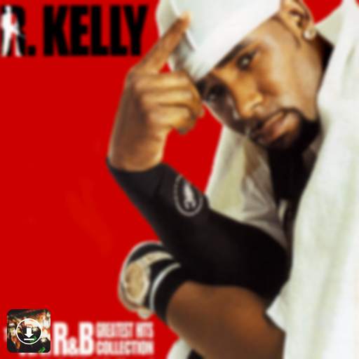 TOP OFFLINE SONGS "R.KELLY"