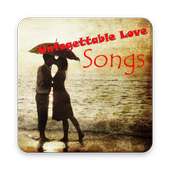 UNFORGETABLE LOVE SONGS on 9Apps