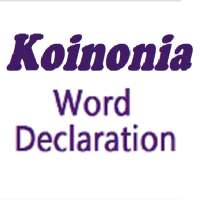 Koinonia Word Declaration on 9Apps