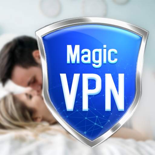 Magic VPN: Secure & Fast Proxy