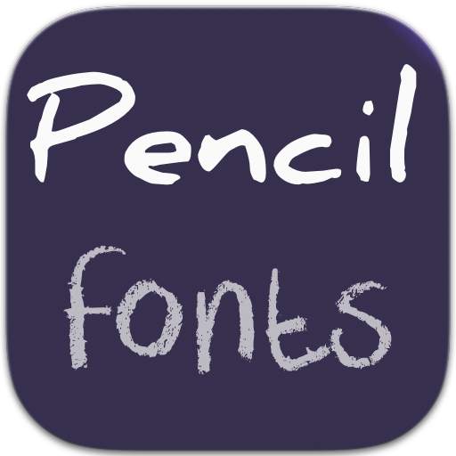 Pencil Fonts for Samsung, OPPO and HTC phones