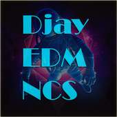 DJAY EDM NCS