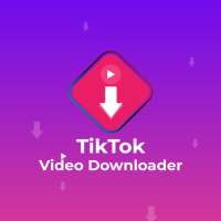 ✨🔥Downtok-Video Downloader for TikTok-2021 Update