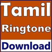 Tamil Ringtones Free Download : TamilRingtone