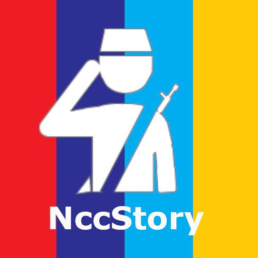 NccStory - NCC INDIA App (National Cadet Corps)