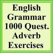 Adverb Quizzes - 1000 Questions Answers on 9Apps