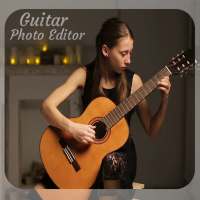 Guitar Photo Editor: Guitar Photo Frame on 9Apps