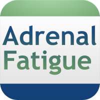 Adrenal Fatigue