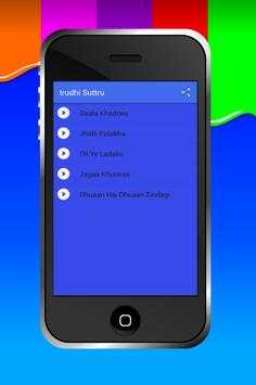 Irudhi Suttru songs screenshot 2