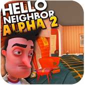 Crazy neighbor alpha series guide