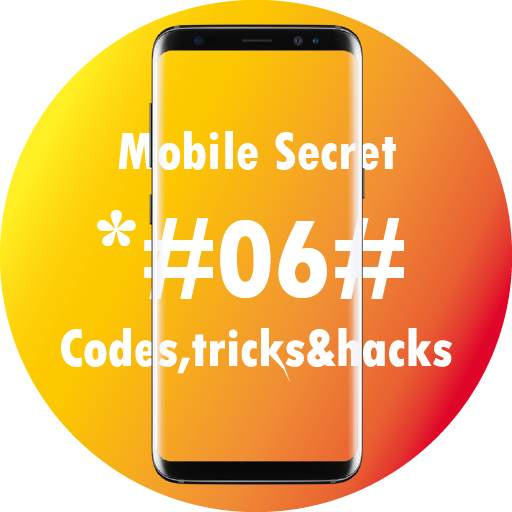 Mobile Secret Codes (Android  and iOS codes)